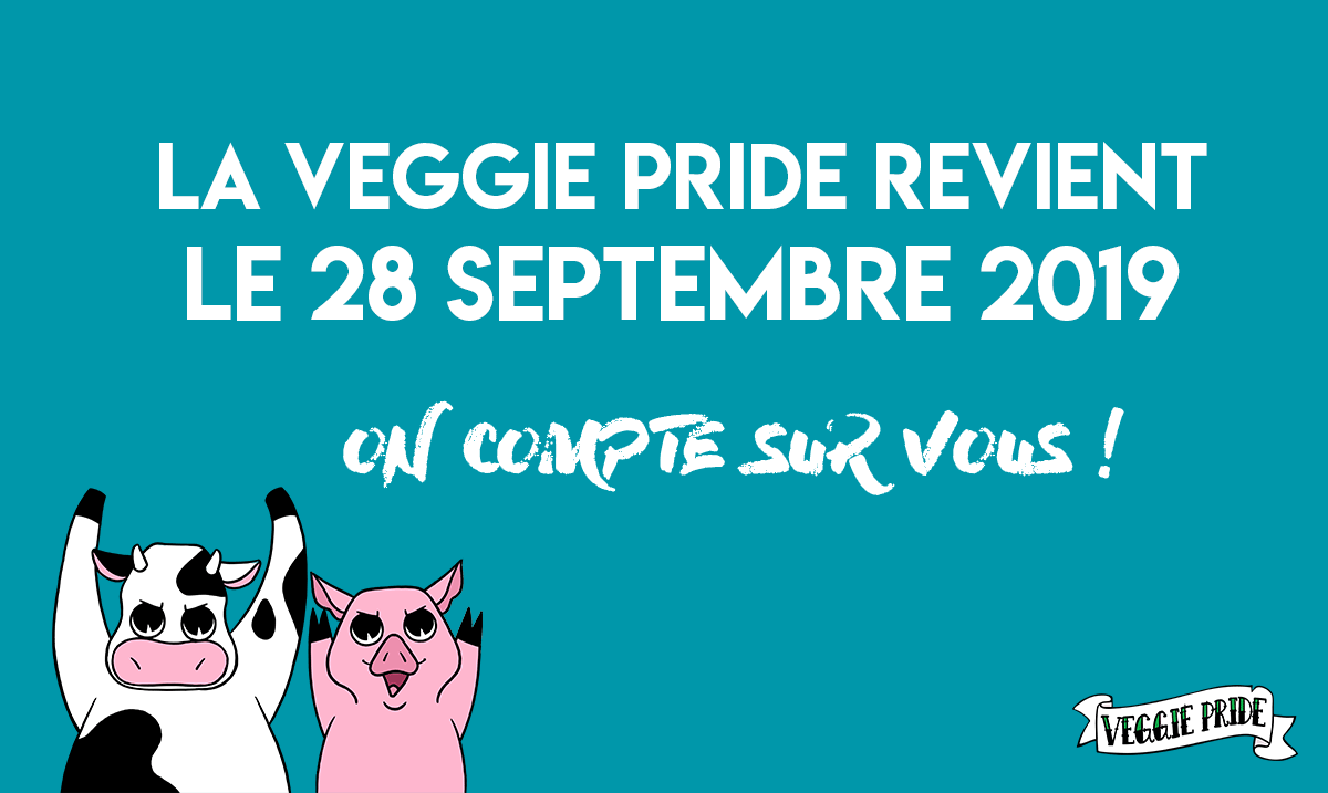 La Veggie Pride revient le 28 septembre 2019